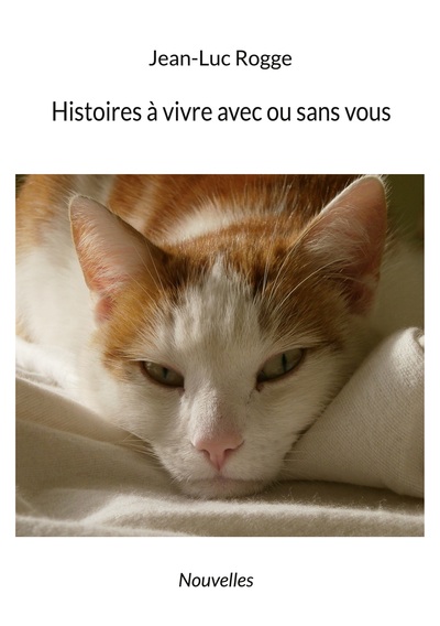 Image de Histoires à vivre avec ou sans vous
