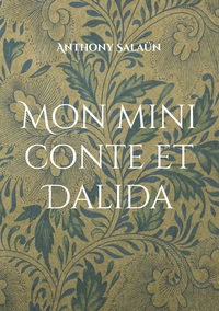 Image de Mon mini conte et Dalida
