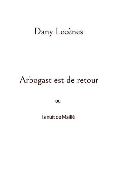 Image de Arbogast est de retour
