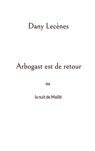 Image de Arbogast est de retour