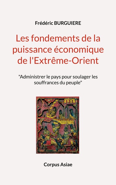 Image de Les fondements de la puissance économique de l'Extrême-Orient