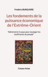 Image de Les fondements de la puissance économique de l'Extrême-Orient