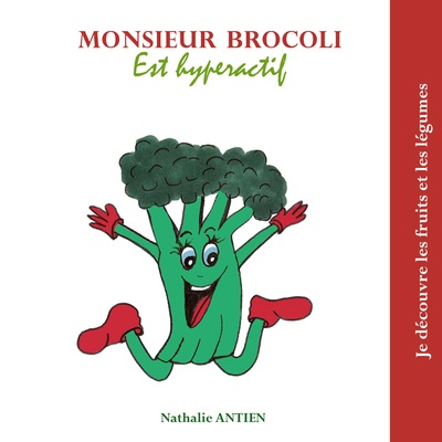 Image de Monsieur Brocoli est hyperactif