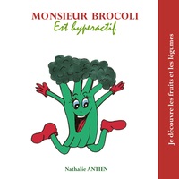 Image de Monsieur Brocoli est hyperactif