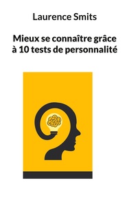 Image de Mieux se connaître grâce à 10 tests de personnalité