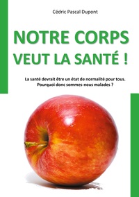 Image de Notre corps veut la santé !