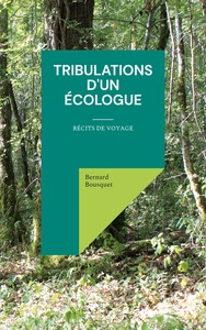 Picture of Tribulations d'un écologue