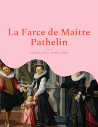 Image de La Farce de Maître Pathelin