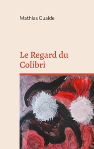 Picture of Le Regard du Colibri