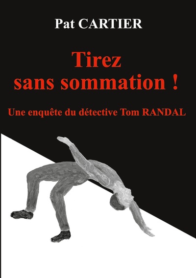 Image de Tirez sans sommation !