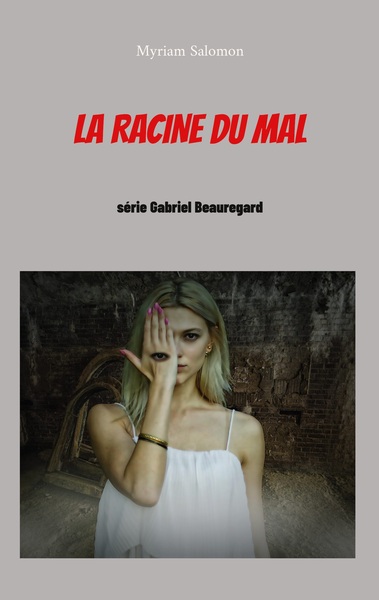 Picture of La racine du mal