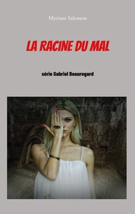Picture of La racine du mal