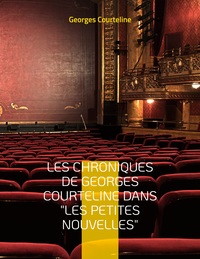 Picture of Les chroniques de Georges Courteline dans "les Petites nouvelles"