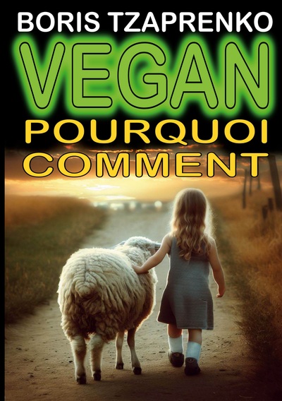 Picture of Vegan pourquoi comment
