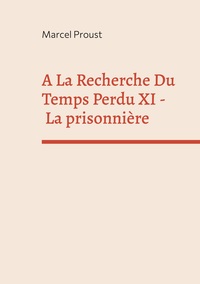 Image de A La Recherche Du Temps Perdu XI