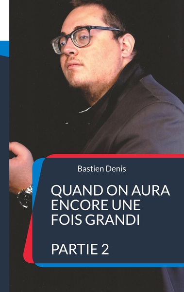 Picture of Quand on aura encore une fois grandi