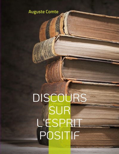 Picture of Discours sur l'esprit positif