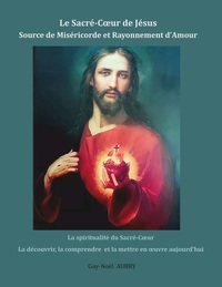 Image de Le Sacré-Coeur de Jésus Source de Miséricorde et Rayonnement d'Amour