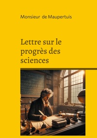 Image de Lettre sur le progrès des sciences