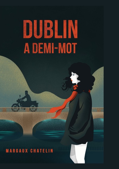 Image de Dublin : A demi-mot