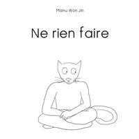 Picture of Ne Rien Faire
