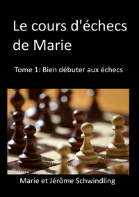 Image de Le cours d'échecs de Marie