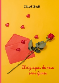 Image de Il n'y a pas de rose sans épines