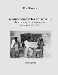 Picture of Quand demain les artisans ....
