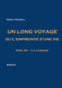 Picture of UN LONG VOYAGE ou L'empreinte d'une vie - tome 30
