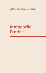 Picture of Je m'appelle Fantine