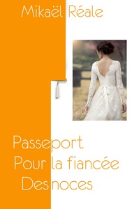 Image de Passeport pour la fiancée des noces
