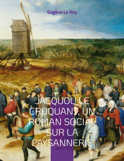 Picture of Jacquou le Croquant, un roman social sur la paysannerie
