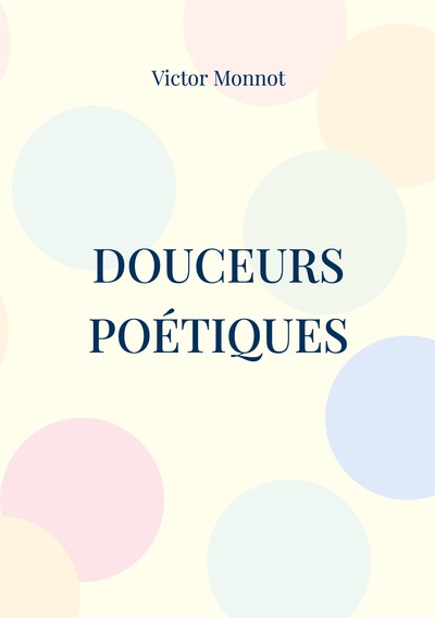 Picture of Douceurs Poétiques
