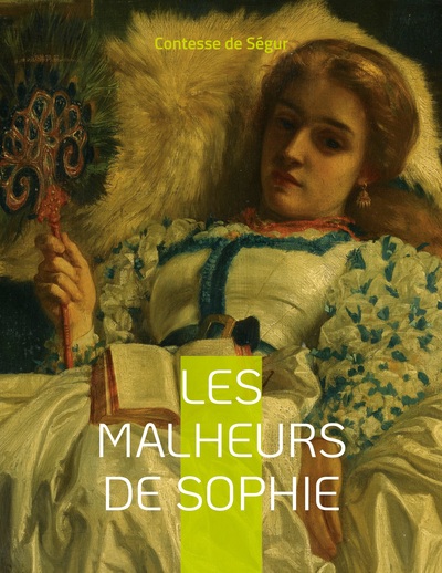 Picture of Les Malheurs de Sophie