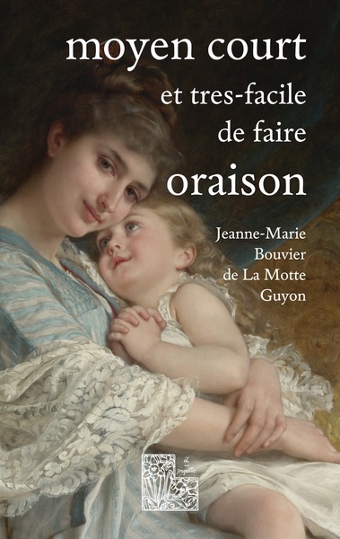 Image de Moyen court et très-facile de faire oraison