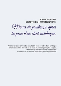 Image de Menus de printemps après la pose d'un stent cardiaque.