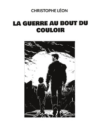 Picture of La guerre au bout du couloir