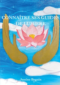 Image de Connaître ses Guides de Lumière