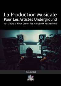 Image de La Production Musicale Pour Les Artistes Underground