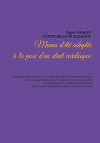 Image de Menus d'été adaptés à la pose d'un stent cardiaque.