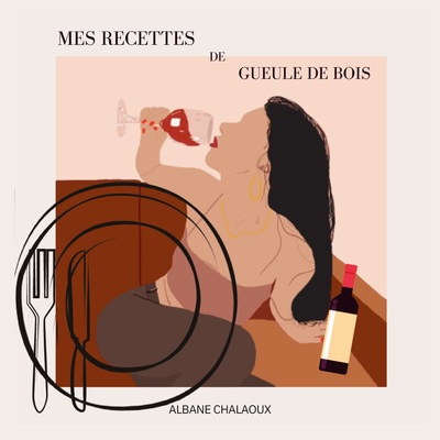 Image de Mes recettes de gueule de bois