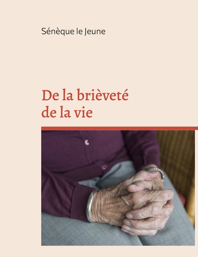 Image de De la brièveté de la vie