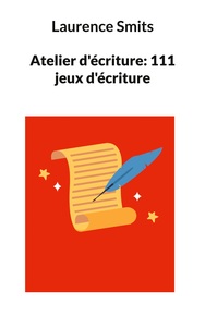 Picture of Atelier d'écriture: 111 jeux d'écriture