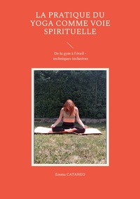 Picture of La pratique du yoga comme voie spirituelle