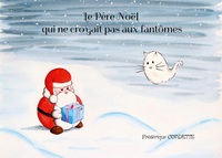 Picture of Le Père Noël qui ne croyait pas aux fantômes