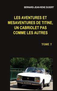 Picture of Les aventures et mésaventures de Titine, un cabriolet pas comme les autres