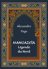 Picture of Mangazeïa : légende du Nord