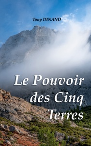 Picture of Le pouvoir des cinq terres