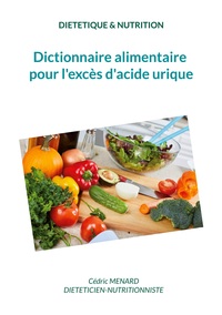 Image de Dictionnaire alimentaire pour l'excès d'acide urique.