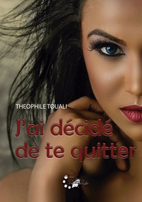 Picture of J'ai décidé de te quitter